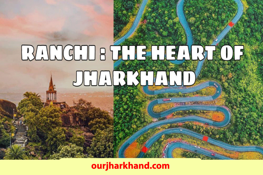 Jharkhand ki Rajdhani